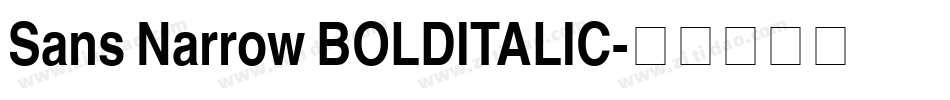 Sans Narrow BOLDITALIC字体转换